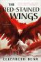 [Lotus Kingdoms 02] • The Red-Stained Wings · the Lotus Kingdoms, Book Two